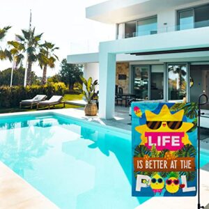 Summer Pool Garden Flags, Life is Better At the Pool Decoration Flag Outdoor 12x18Inch Double Sided