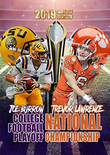 2019 JOE BURROW TREVOR LAWRENCE NCAA FOOTBALL NATIONAL CHAMPIONSHIP LSU CLEMSON