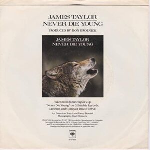 James Taylor signed Never Die Young 7" lp