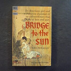 Bridge To The Sun pb Gwen Terasaki 1st Dell Print 5/61