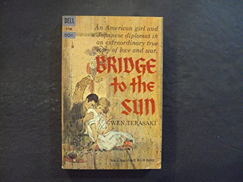 Bridge To The Sun pb Gwen Terasaki 1st Dell Print 5/61