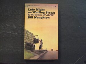 late night on watling street pb bill naughton 1st ballantine print 8/67