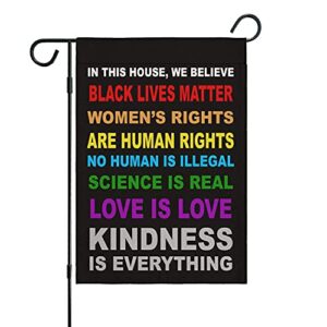 pride flag garden flags for in this house we believe science is real black lives matter vertical double sided 12.5″x18″ indoor yard outdoor decoration