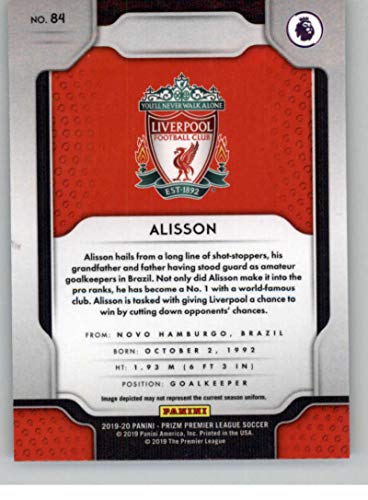 2019-20 Prizm EPL English Premier League #84 Alisson Liverpool FC Official Panini Soccer Futbol Trading Card