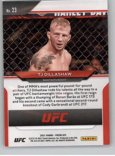 2021 Panini Prizm UFC MMA #23 TJ Dillashaw Bantamweight Vertical Official Mixed Martial Arts Trading Card in Raw (NM or Better) Condition