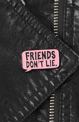 Friends Don't Lie Enamel Pin Pink Dialog Brooches Metal Brooch Fashion Quote Pins Badge Gift for Women Men