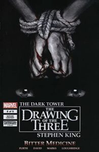 dark tower: the drawing of the three-bitter medicine #2 fn ; marvel comic book | stephen king