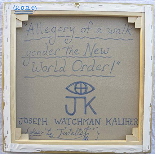 Joseph KALIHER (Texas 1970) ALLEGORY of a WALK YONDER THE NEW WORLD ORDER 50x50