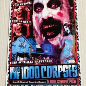 Rob Zombie House of 1,000 Corpses Signed Autographed Sid Haig as Captain Spaulding 11x17 Poster JSA Authentication