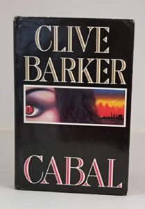 clive barker signed cabal (hardcover) first edition/first printing autographed nightbreed