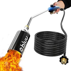 bluu propane torch weed burner, csa certified high output 500,000btu with 10ft hose, flamethrower with turbo trigger & electric pulse trigger ignition, blow torch for burning weeds, ice snow