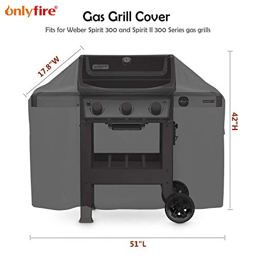 only fire Gas Grill Cover, Waterproof Outdoor BBQ Cover Replacement for Weber 7139 Spirit II 300 and Spirit 300 Gas Grills, 51”L X 17.8”W X 42”H