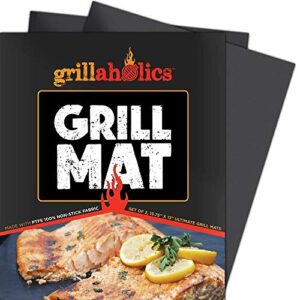 grillaholics grill mat – set of 2 heavy duty bbq grill mats for outdoor grill – non stick, reusable, and easy to clean – lifetime manufacturers warranty