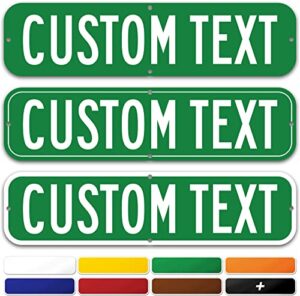 street sign, custom road signs, 8 colors, 6x24 inch, thick rust-free alumabond, (classic) made in usa by my sign center