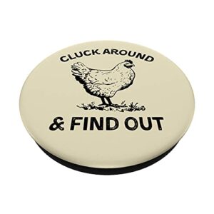 Cluck Around And Find Out Funny Chicken Adult Humor PopSockets Swappable PopGrip