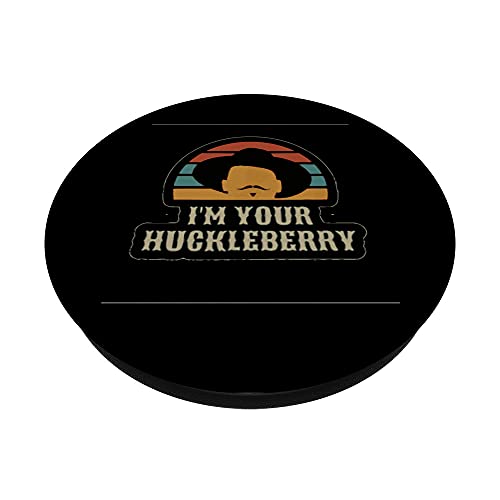 I'm Your Huckleberry PopSockets Swappable PopGrip