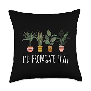 pot plants lover gardening i'd propagate that funny gardener throw pillow, 18x18, multicolor