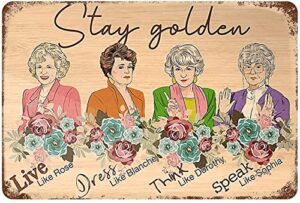 the girls stay golden live like rose retro metal tin sign for women retro wall decor vintage kitchen baking tin sign for home wall decor gifts 5.5x8 inch