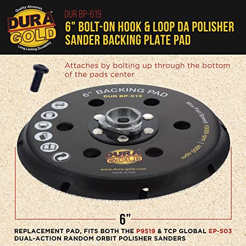 Dura-Gold 6" Bolt-On Hook & Loop DA Polisher Sander Backing Plate Pad - Replacement Pad, Fits Both The P9519 & TCP Global EP-503 Dual-Action Random Orbit Polisher Sanders - Auto Detailing Polishing