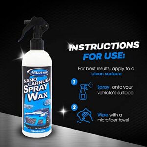 Hi-Lustre Nano Carnauba Spray Wax, Instant Shine Car Wax to Seal & Maintain Paint UV-Blocking, Hydrophobic Car Detailer Wax, Streak-Free and Safe for All Surfaces, Piña Colada Scent, 16 oz