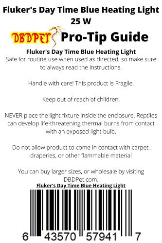 Fluker's Reptile Incandescent Daylight Bulb for Pet Habitat Blue 25W - Includes Attached DBDPet Pro-Tip Guide