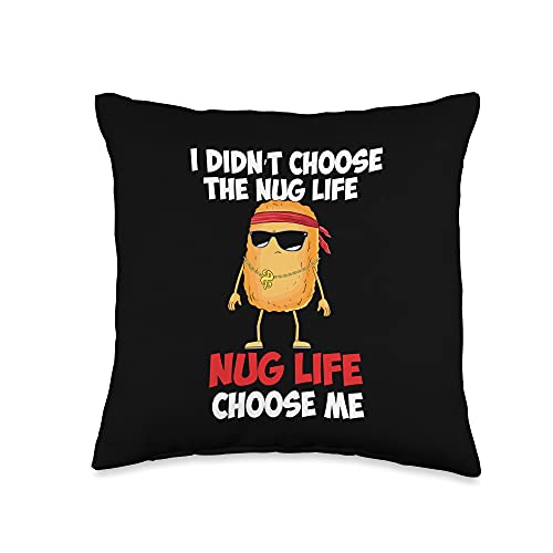 Nug Life Apparel Funny Nug Life Quote for A Chicken Nugget Lover Throw Pillow, 16x16, Multicolor