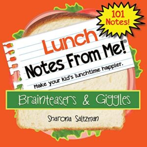notes from me! 101 tear-off lunch box notes for kids, brainteasers & giggles, fun & educational, inspirational, motivational, thinking of you, back to school essential, bored kids activity, ages 8+