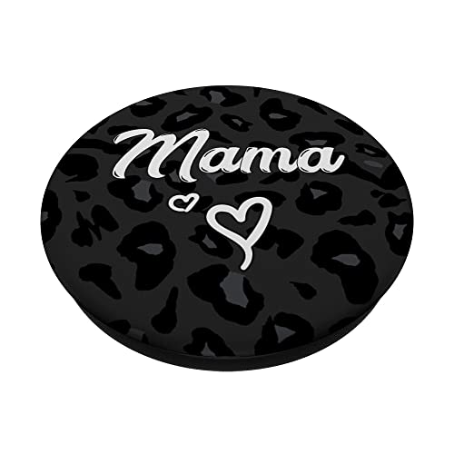 Mama Text For Mommy In Black Cheetah Pattern With Heart PopSockets Swappable PopGrip