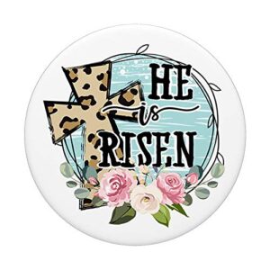 He is Risen Jesus Christian Happy Easter Floral Wreath Women PopSockets Swappable PopGrip