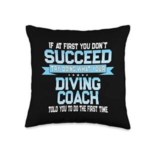 funny diving coach shirts and gifts fun sport coach meme-funny diving saying throw pillow, 16x16, multicolor