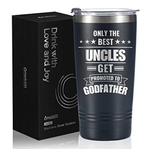 onebttl godfather gifts, 20oz stainless steel insulated travel mug, funny gift idea for the best godfather for christmas, birthday - only the best uncles get promoted to godfather