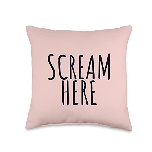 Funny Quotes For 2022 Scream Here Funny Frustration Pastel Blush Pale Pink Throw Pillow, 16x16, Multicolor