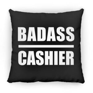 designsify badass cashier, 12 inch throw pillow black decor zipper cover with insert, gifts for birthday anniversary christmas xmas fathers mothers day