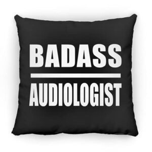 designsify badass audiologist, 12 inch throw pillow black decor zipper cover with insert, gifts for birthday anniversary christmas xmas fathers mothers day