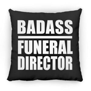 designsify badass funeral director, 12 inch throw pillow black decor zipper cover with insert, gifts for birthday anniversary christmas xmas fathers mothers day