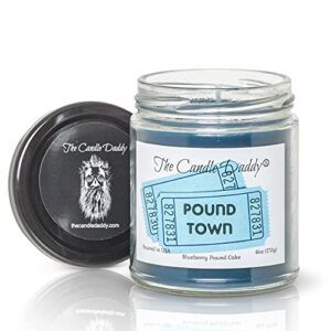 two tickets to pound town - blueberry pound cake scented - funny 6 oz jar candle- 40 hour burn time