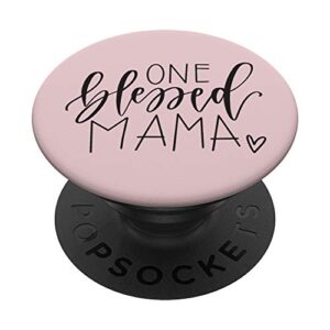 one blessed mama jlz010 popsockets swappable popgrip