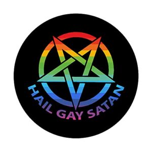 Hail Gay Satan Pentagram PopSockets Swappable PopGrip