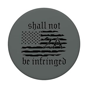 2nd Amendment Flag - Shall Not Be Infringed - 2A Gun Rights PopSockets Swappable PopGrip