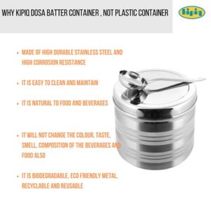 Kipiq - Stainless Steel Idli Dosa Batter Container with dosa ladle/Fridge Storage Container/Mavu Dabba (Capacity 4.5 litres)