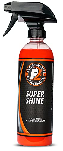 ExoForma Super Shine - High Gloss Quick Detail Spray, Provides A Showroom Shine, Easy To Apply Paint Enhancer, Leaves Behind A Slick And Streak Free Finish