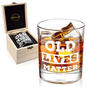 lighten life old lives matter whiskey glass 12 oz,rock glass in valued wooden box,funny birthday or retirement gift for grandpa,dad ,old man,old fashioned whiskey glass