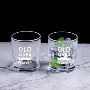 Old Lives Matter Whiskey Glass - Funny Old Fashioned Whiskey Rock Glasses for Dad Papa Grandpa Senior Men, Gag Gift for Fathers Day Birthday Retirement Christmas, Scotch Glass for Rum Bourbon, 10Oz