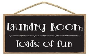 laundry room loads of fun sign - laundry signs for laundry room decor - funny laundry room signs - laundry room signs wall decor