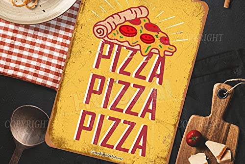 Pizza Pizza Pizza Metal Sign Vintage Poster Creative Home Wall Decor Garden Bar Cafe Club 8" x 12"