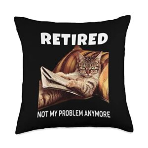 funny retirement cat gifts for men and women problem anymore funny cat retirement gift throw pillow, 18x18, multicolor