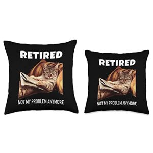 Funny Retirement Cat Gifts For Men And Women Problem Anymore Funny Cat Retirement Gift Throw Pillow, 18x18, Multicolor