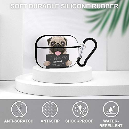 Funny Pug I Need My Reward Airpods Case Cover for Apple AirPods Pro Cute Airpod Case for Boys Girls Silicone Protective Skin Airpods Accessories with Keychain