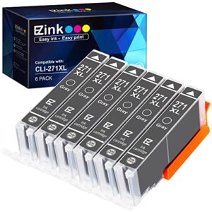 e-z ink (tm compatible ink cartridge replacement for canon cli-271xl cli 271 xl cli271xl 271xl compatible with pixma ts8020 ts9020 mg7720 printer (6 gray)