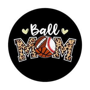 Ball Mom Leopard Baseball Basketball Football Player Mom PopSockets Swappable PopGrip